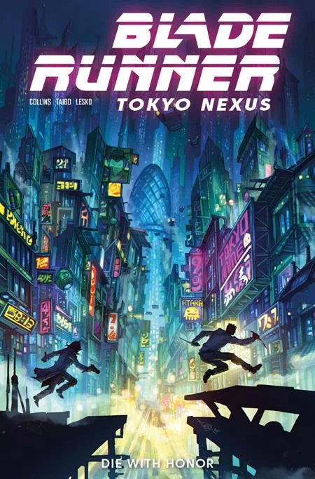 BLADE RUNNER TOKYO NEXUS DIE WITH HONOR #1 (OF 4) CVR G ALAN QUAH FOIL VAR #1