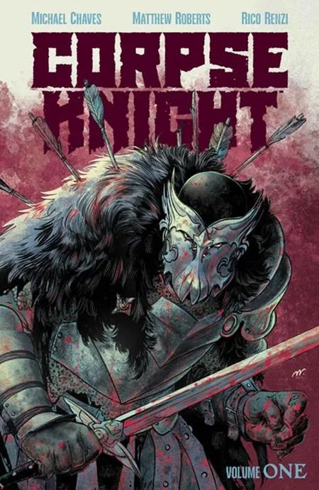 CORPSE KNIGHT TP VOL 01 MATTHEW ROBERTS & RICO RENZI CVR #1